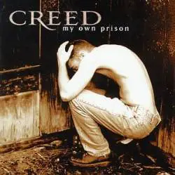 Creed : My Own Prison
